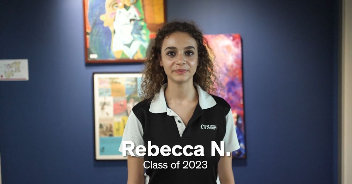 The One, Class of 2023: Rebecca N. | Canadian International School